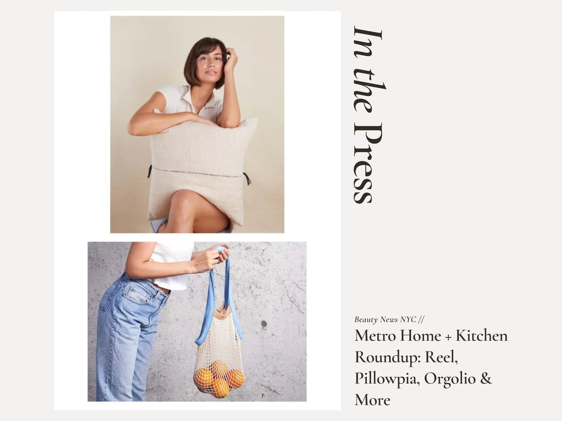 In The Press // Beauty News NYC Metro Home + Kitchen Roundup